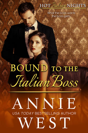 Bound to the Italian Boss (Book 3 - Hot Italian Nights Novellas)